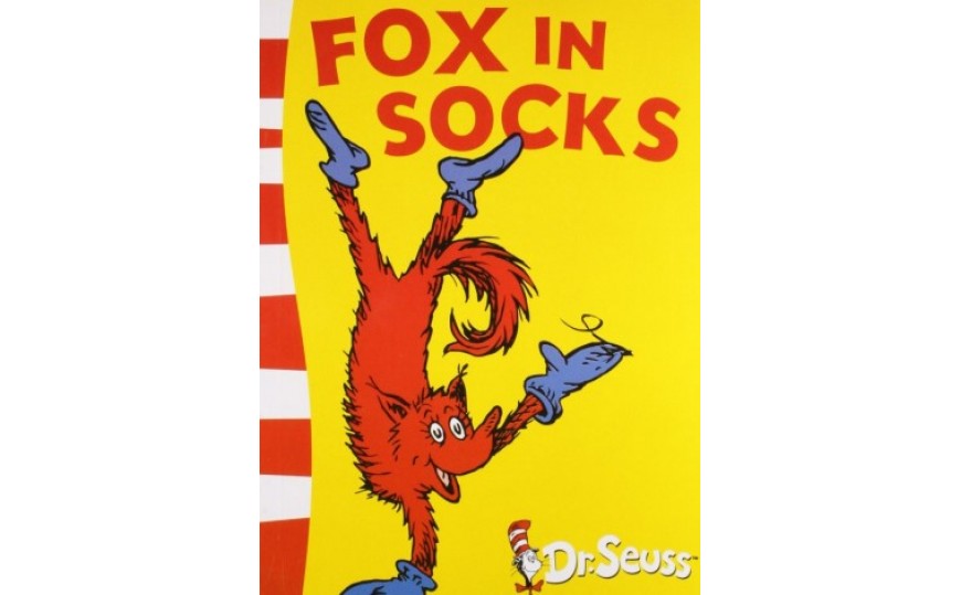 Fox in Socks by Dr Seuss