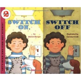Switch On, Switch Off by Melvin Berger